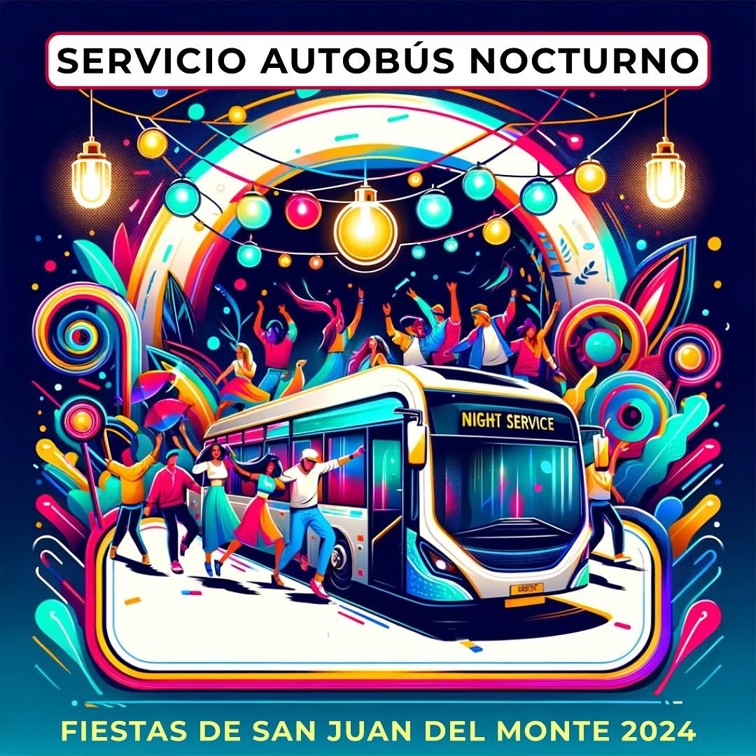 Autobús nocturno fiestas San Juan del Monte